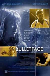 Bulletface - Poster