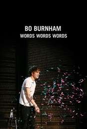Bo Burnham: Words  Words  Words