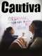 Captive