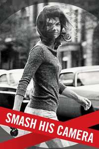 Smash His Camera - Poster