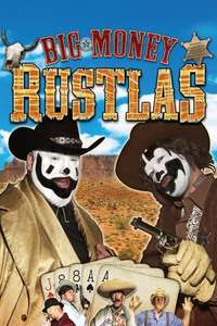 Big Money Rustlas - Poster