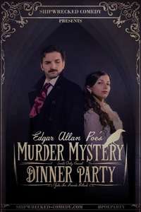 Edgar Allan Poe's Murder Mystery Dinner Party - Poster