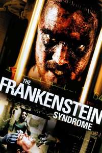 The Frankenstein Syndrome - Poster