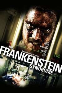 The Frankenstein Syndrome - Poster