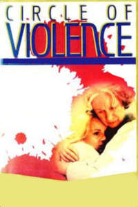 Circle of Violence: A Family Drama - Poster