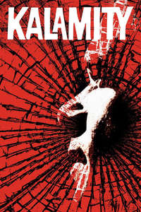 Kalamity - Poster
