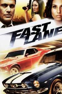 Fast Lane - Poster