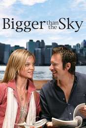 Bigger Than the Sky
