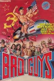 Bad Guys
