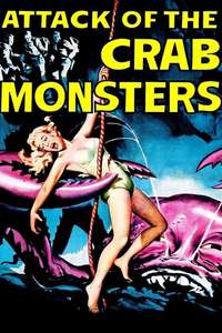 Attack of the Crab Monsters - Posters