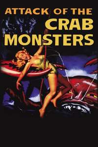 Attack of the Crab Monsters - Posters