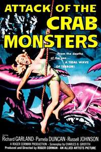 Attack of the Crab Monsters - Posters