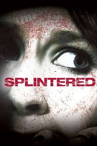 Splintered - Poster