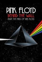 Pink Floyd: Behind the Wall