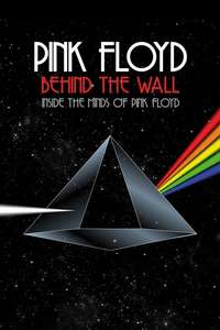 Pink Floyd: Behind the Wall - Poster