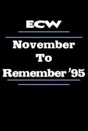 ECW November to Remember 1995