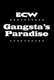 ECW Gangsta's Paradise