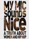 My Mic Sounds Nice: A Truth About Women and Hip-Hop