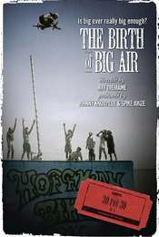 The Birth of Big Air