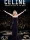 Celine: Through the Eyes of the World