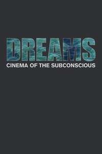 Dreams: Cinema of the Subconscious - Poster