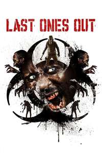 Last Ones Out - Poster