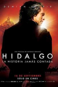 Hidalgo la historia jamás contada - Poster