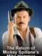 The Return of Mickey Spillane's Mike Hammer