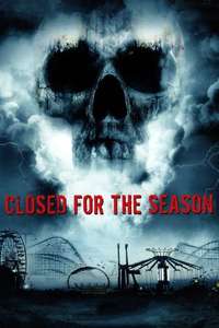Closed for the Season - Poster