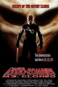Astro-Zombies M3: Cloned - Poster