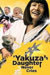 A Yakuza's Daughter Never Cries
