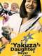 A Yakuza's Daughter Never Cries