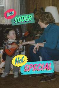 Dan Soder: Not Special - Poster
