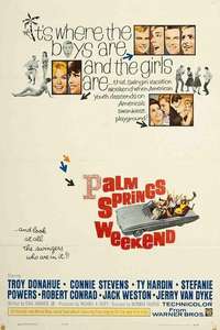 Palm Springs Weekend - Posters