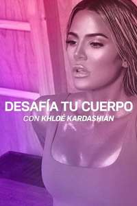 Revenge Body With Khloe Kardashian - Poster