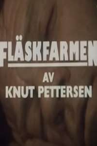Fläskfarmen - Poster
