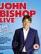 John Bishop Live: Elvis Has Left The Building