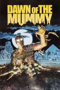 Dawn of the Mummy - Posters