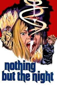 Nothing but the Night - Poster