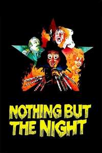 Nothing but the Night - Poster