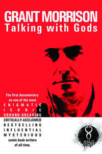 Grant Morrison:  Talking with Gods - Poster