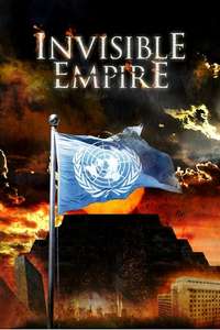 Invisible Empire: A New World Order Defined - Poster