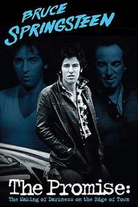 Bruce Springsteen: The Promise - The Making of Darkness on the Edge of Town - Poster