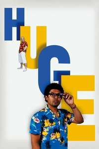 Huge - Poster