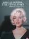 Marilyn Monroe: The Final Days