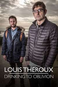 Louis Theroux: Drinking to Oblivion - Poster