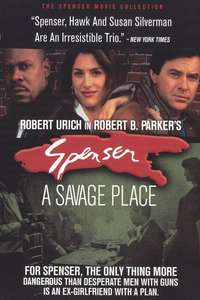 Spenser: A Savage Place - Poster