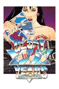 Glory Years - Poster