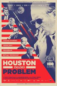 Houston  We Have a Problem! - Poster