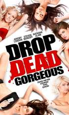 Drop Dead Gorgeous